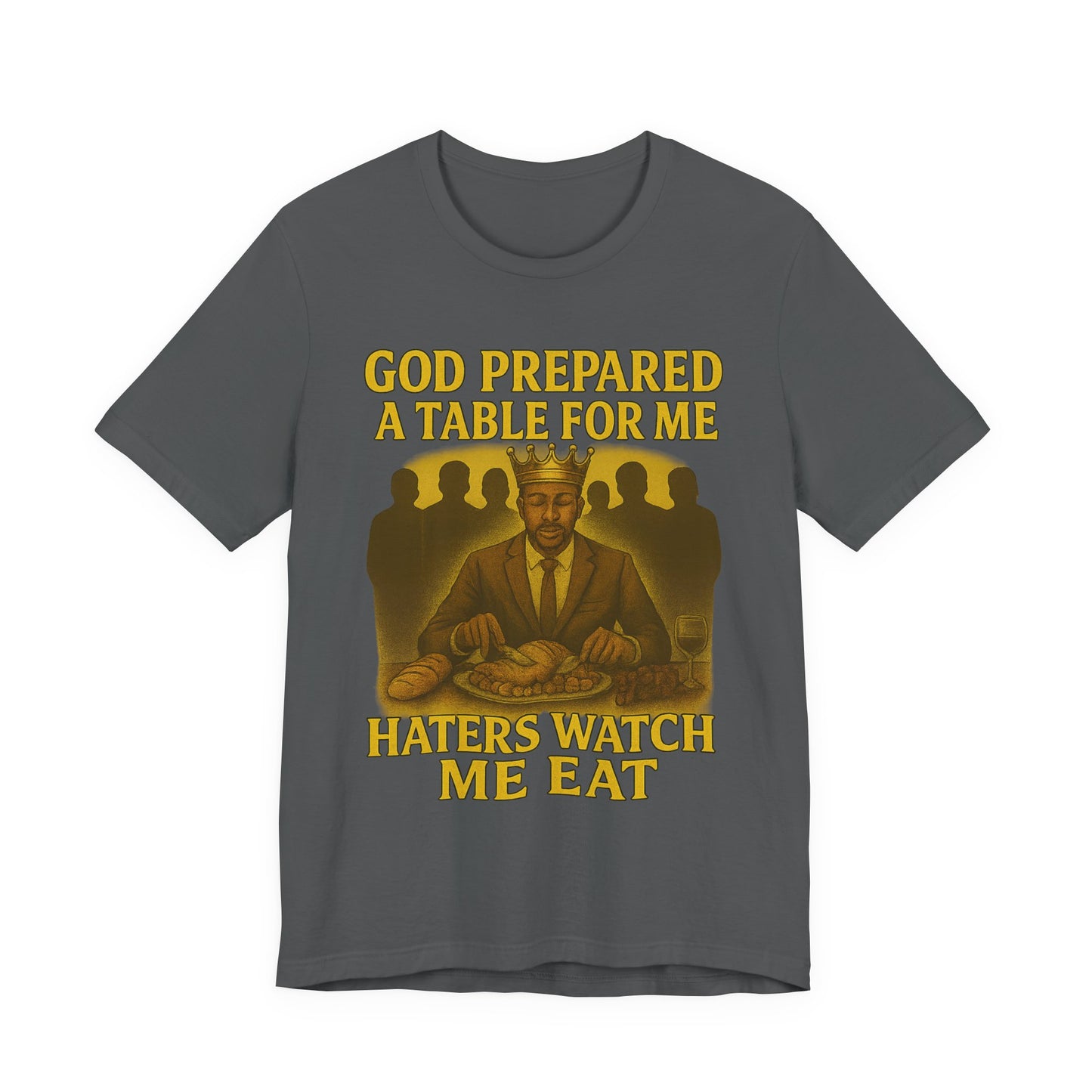 God Prepared a Table for Me Tee