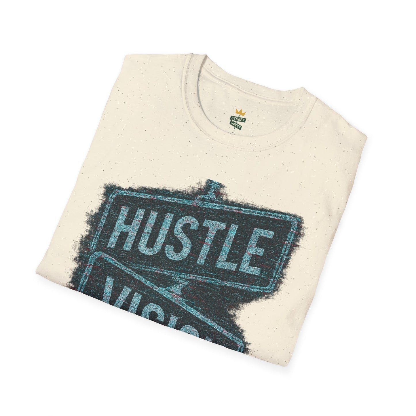 Street Sign Hustle and Vision