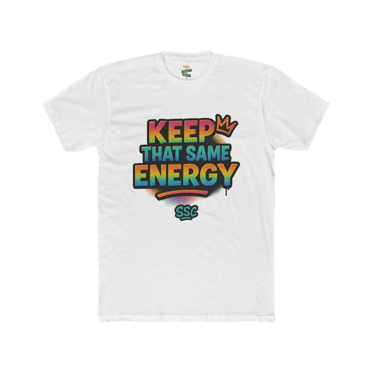 Vibrant Graphic Tee - Keep That Same Energy, Unisex Cotton Crew T-Shirt, Trendy Gift, Streetwear Style, Ideal for Summer Outings, [...]