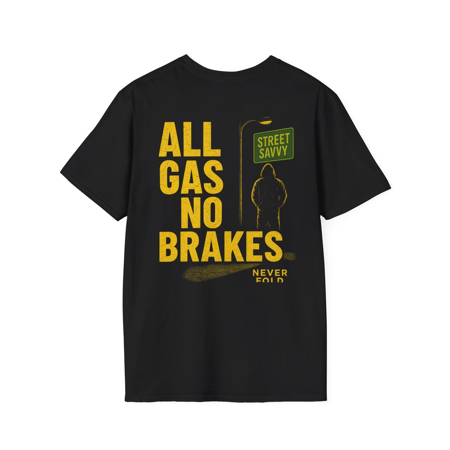 Unisex Jersey Short Sleeve Tee - All Gas No Brakes Graphic Shirt, Street Savvy Fashion, Casual Summer Tee, Gift for Car Lovers, Cool [...]