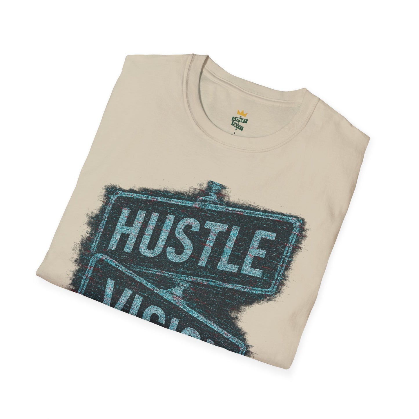 Street Sign Hustle and Vision