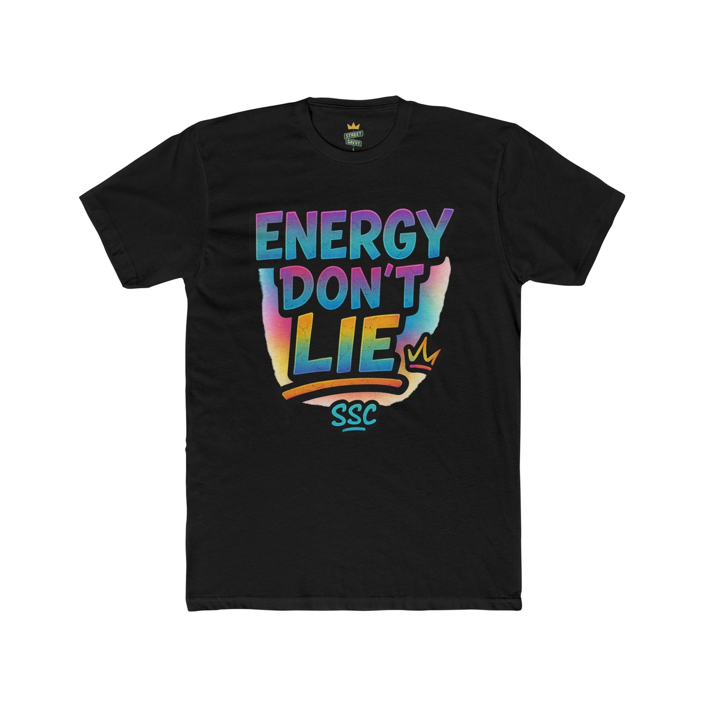 Energy Don't Lie Unisex Cotton Crew Tee | Vibrant Streetwear, Casual Everyday Wear, Gift for Friends, Unique Statement Shirt