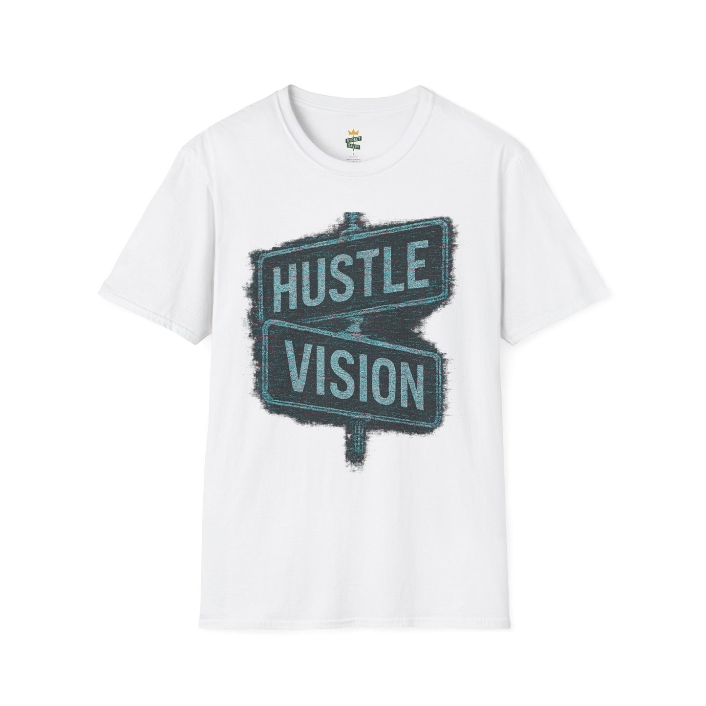 Street Sign Hustle and Vision