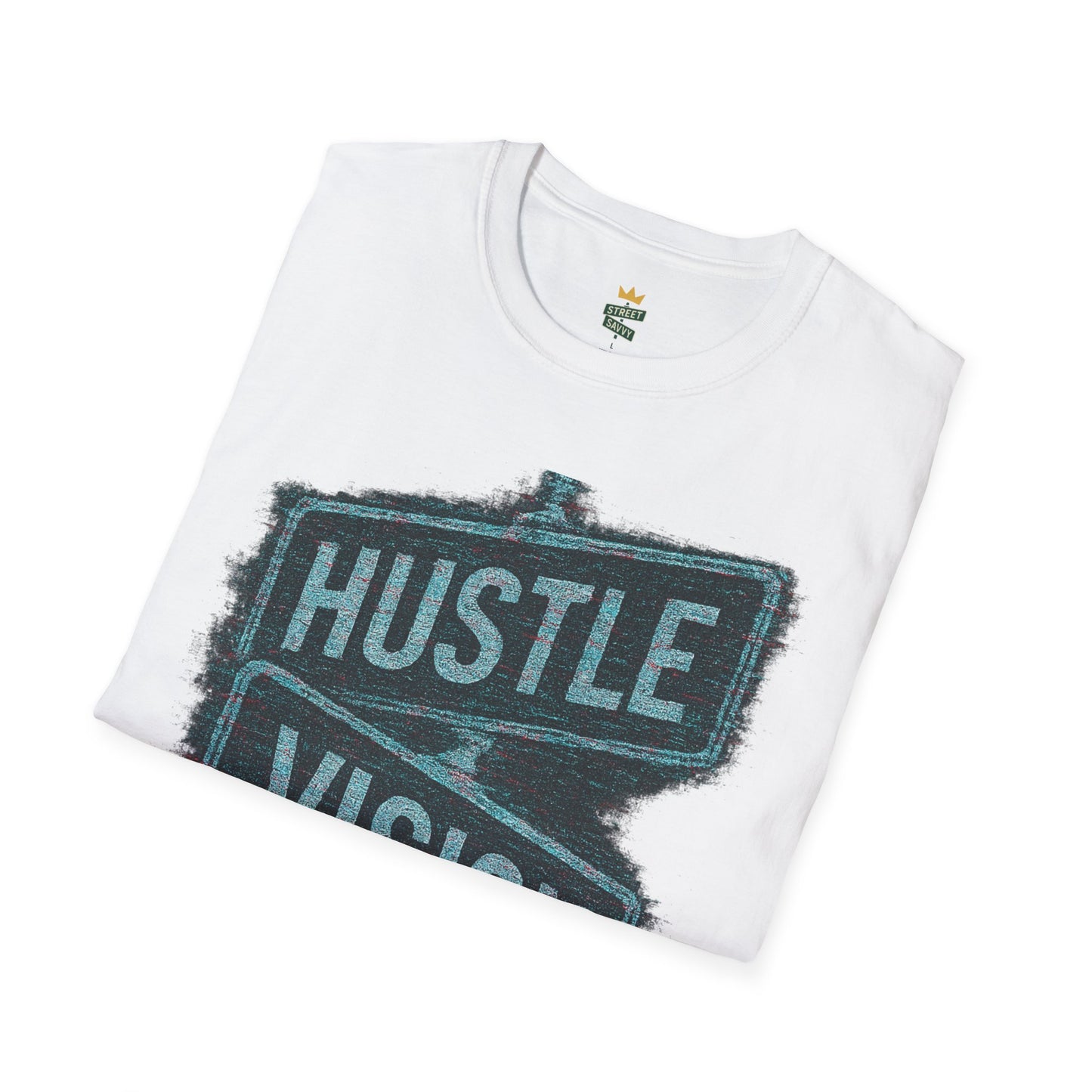 Street Sign Hustle and Vision