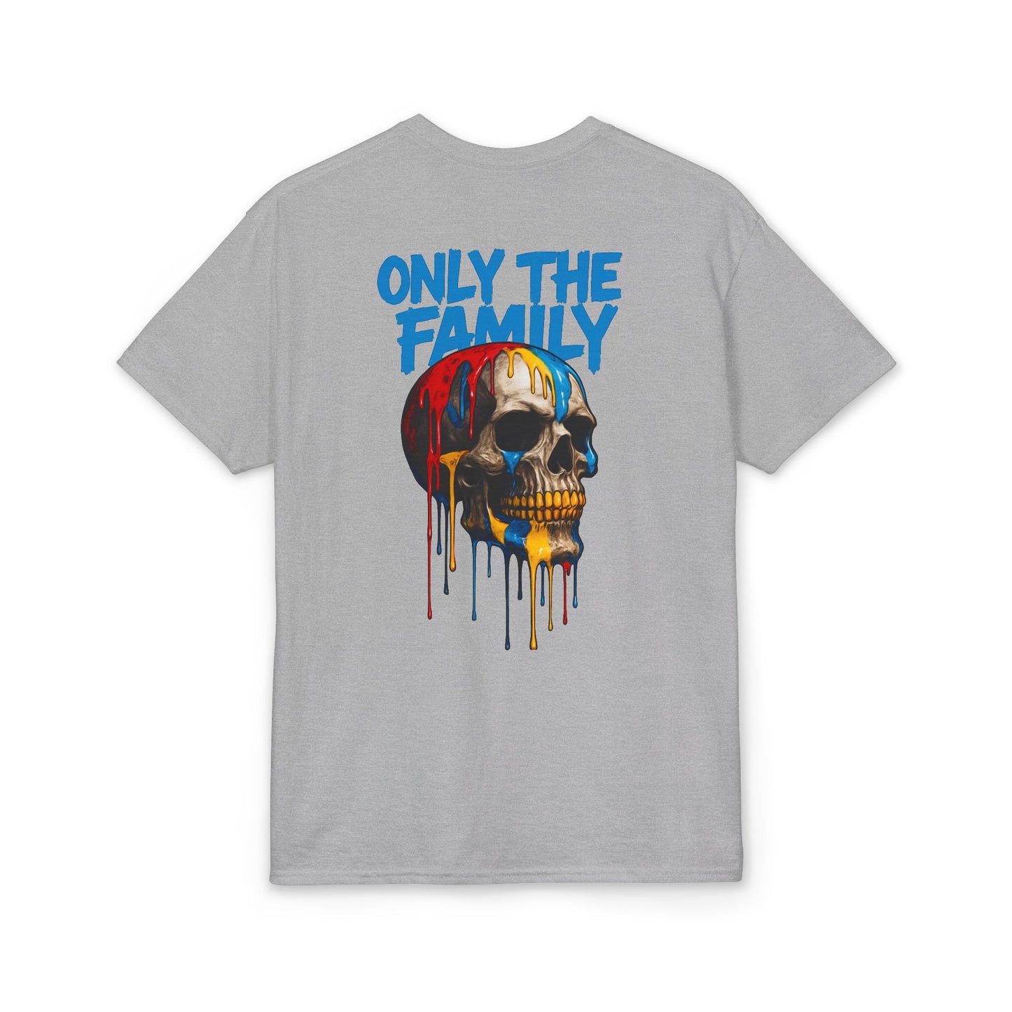 Only The Family Skull T-Shirt — Dripping Paint Graphic Tee