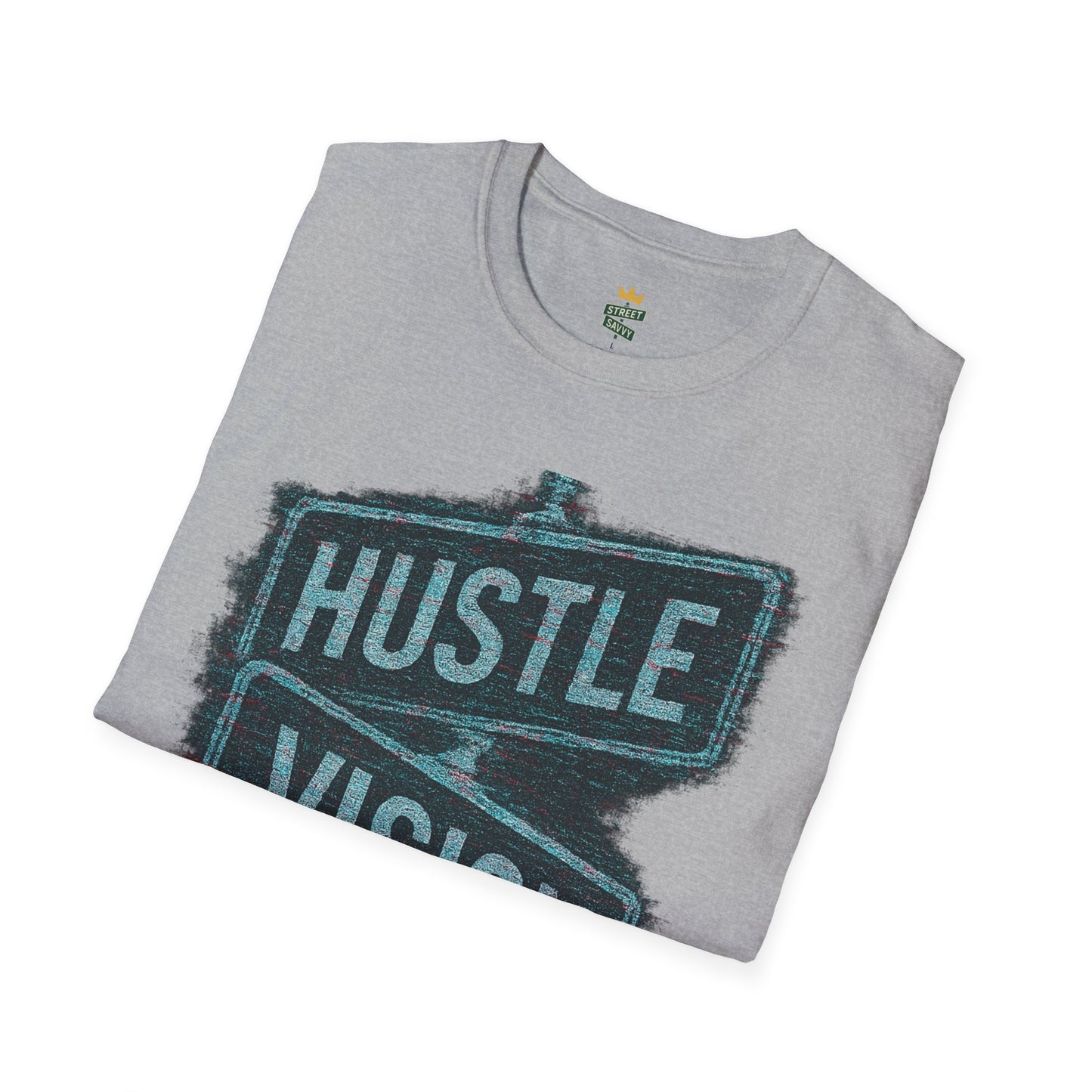 Street Sign Hustle and Vision