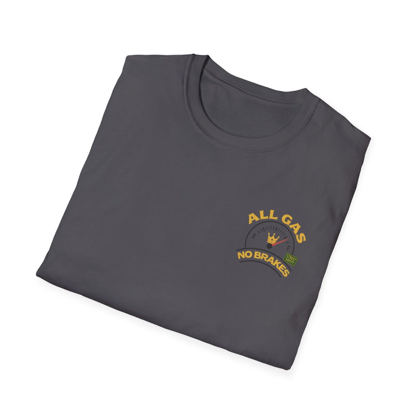 Unisex Jersey Short Sleeve Tee - All Gas No Brakes Graphic Shirt, Street Savvy Fashion, Casual Summer Tee, Gift for Car Lovers, Cool [...]