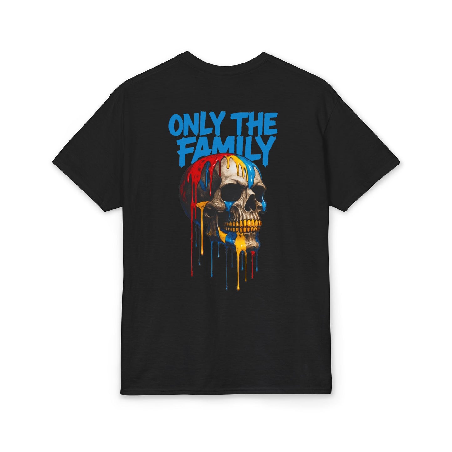 Only The Family Skull T-Shirt — Dripping Paint Graphic Tee