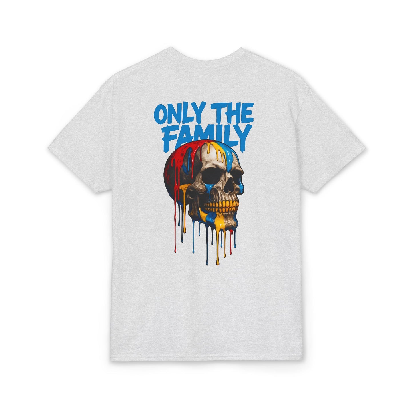 Only The Family Skull T-Shirt — Dripping Paint Graphic Tee