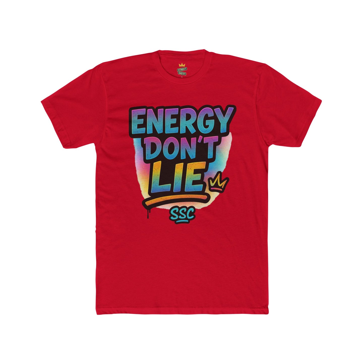 Energy Don't Lie Unisex Cotton Crew Tee | Vibrant Streetwear, Casual Everyday Wear, Gift for Friends, Unique Statement Shirt